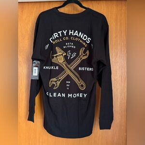 Dirty hands clean money long sleeve tee